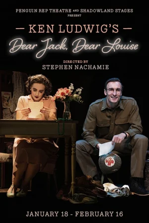 Ken Ludwig's Dear Jack, Dear Louise