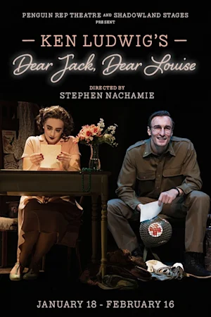 Ken Ludwig's Dear Jack, Dear Louise Tickets