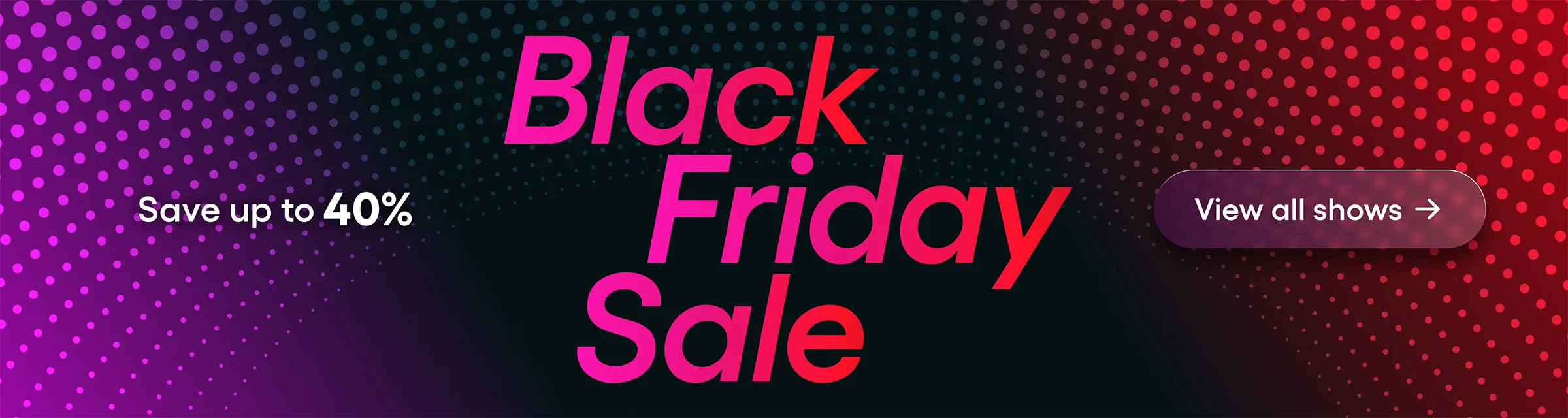 Black Friday Sale