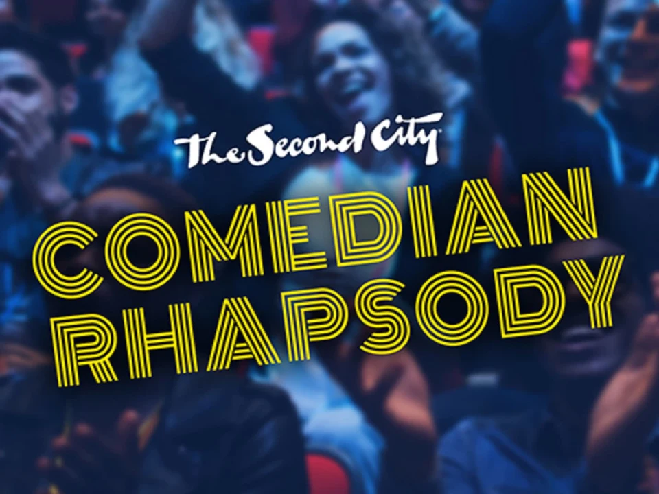 The Second City: Comedian Rhapsody: What to expect - 1