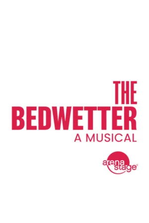 The Bedwetter - a Musical