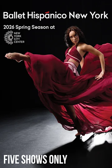 Ballet Hispánico New York 2026 Spring Season tickets