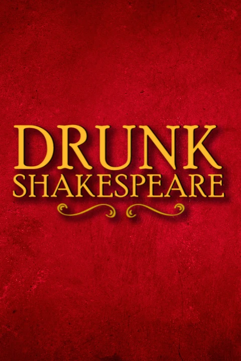 Drunk Shakespeare Tickets