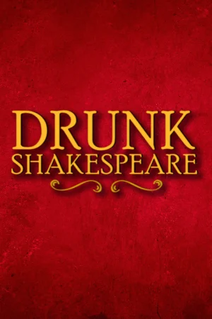 Drunk Shakespeare NYC
