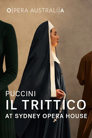 Il Trittico at Sydney Opera House tickets