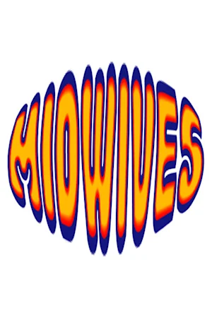 Midwives Tickets