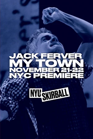 Jack Ferver: My Town