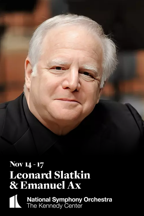 Leonard Slatkin & Emanuel Ax in Washington, DC