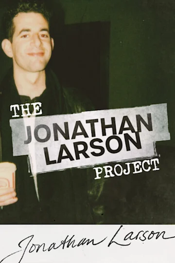 The Jonathan Larson Project Tickets