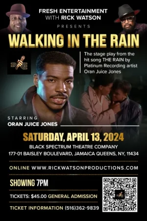 THE HIT STAGE PLAY WALKING IN THE RAIN  Tickets