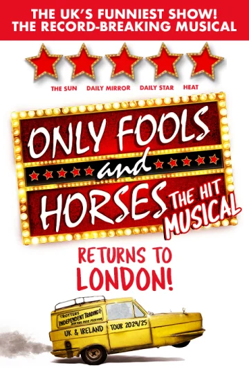 Only Fools and Horses The Musical Tickets