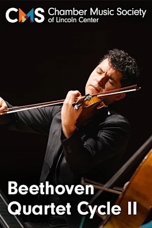Chamber Music Society of Lincoln Center: Beethoven Quartet Cycle II Tickets