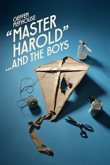 "Master Harold" ...and the Boys Tickets