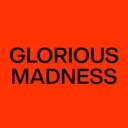 Glorious Madness