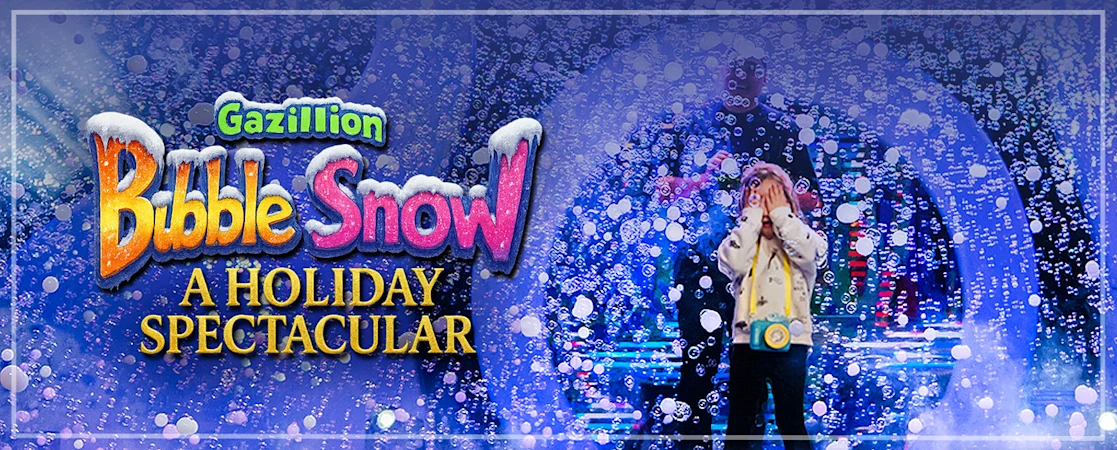 Gazillion Bubble Show