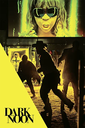 Dark Noon Tickets