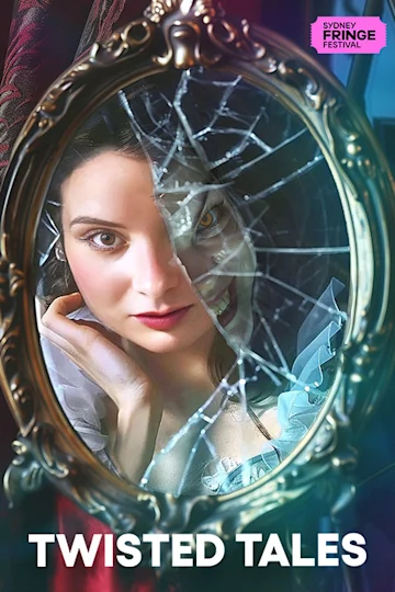 Twisted Tales at Sydney Fringe Festival Tickets