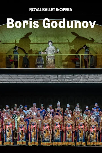 Boris Godunov - Royal Ballet and Opera Tickets