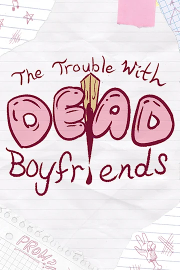 The Trouble with Dead Boyfriends Tickets