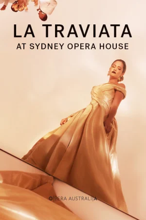 Opera Australia presents La Traviata Tickets