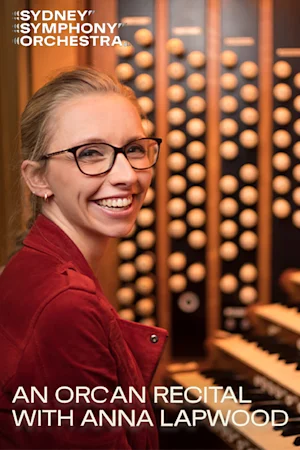 An Organ Recital with Anna Lapwood