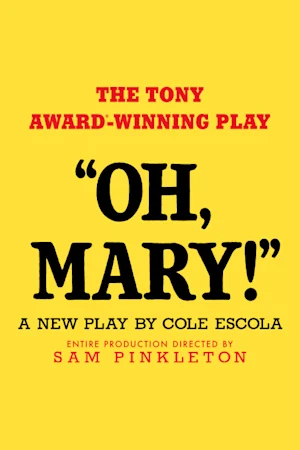 Oh, Mary!