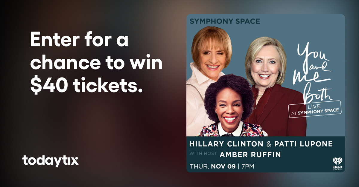 Hillary Clinton and Patti LuPone