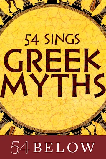 54 Sings Greek Myths Tickets