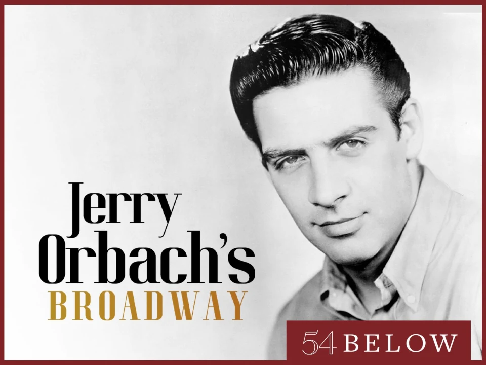 Jerry Orbach's Broadway: What to expect - 1
