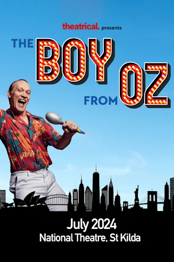 The Boy from Oz at the National Theatre Tickets