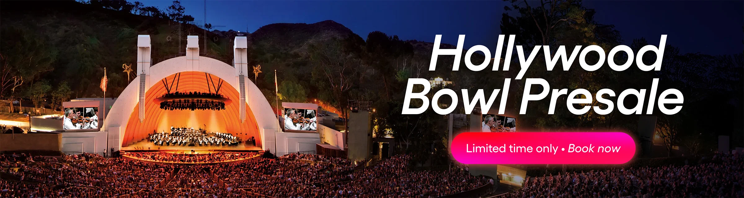 LA | TT | Lower Homepage Banner | Hollywood Bowl Presale
