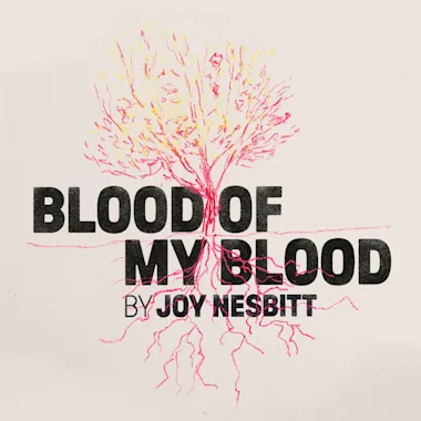Blood of my Blood