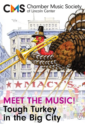 Meet the Music! Tough Turkey in the Big City Tickets