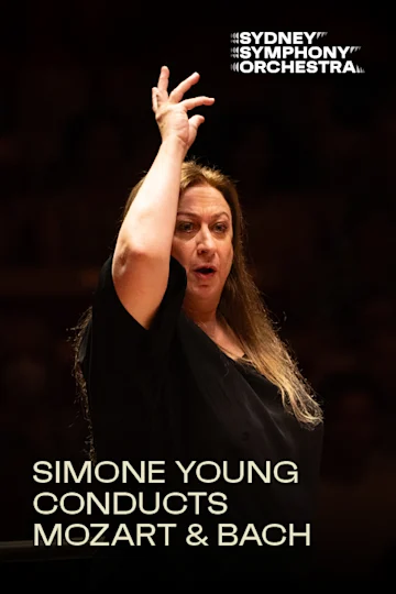 Simone Young conducts Mozart & Bach presented by the Sydney Symphony Orchestra Tickets