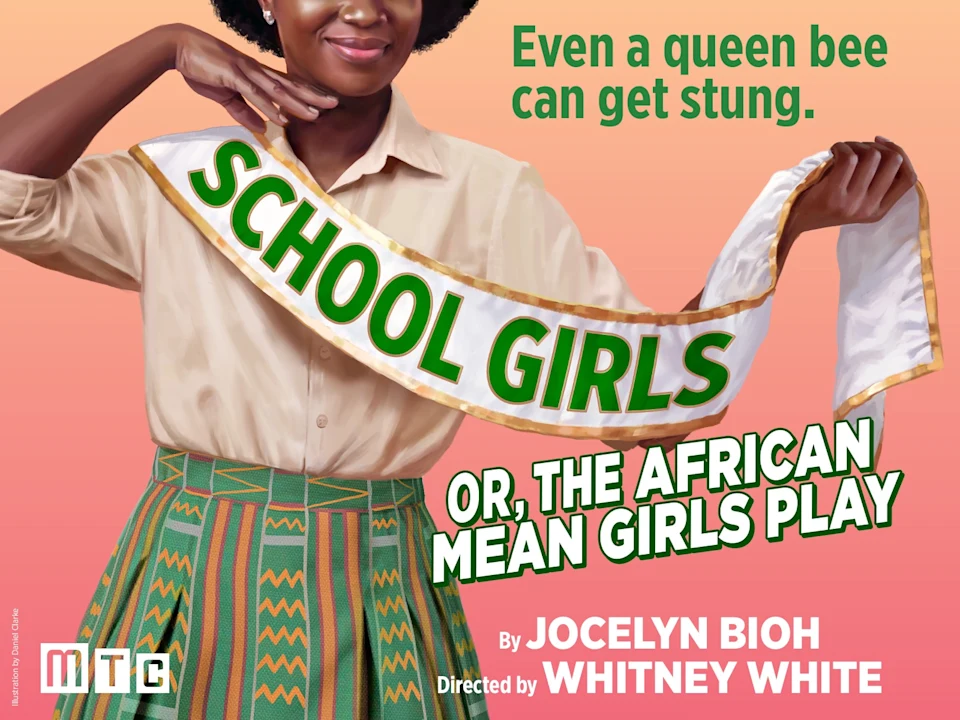 School Girls; Or, The African Mean Girls Play: What to expect - 1