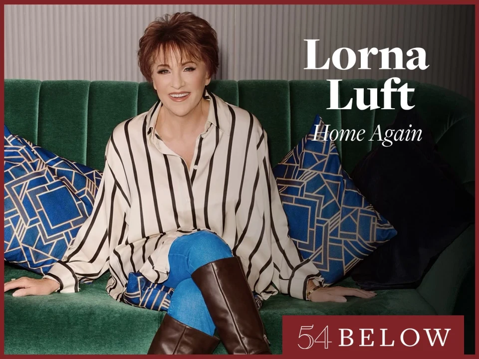 Lorna Luft: Home Again: What to expect - 1