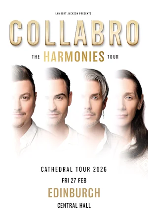 Collabro: The Harmonies Tour - Edinburgh tickets