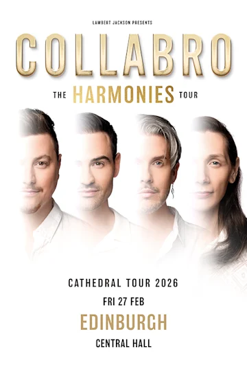 Collabro: The Harmonies Tour - Edinburgh tickets