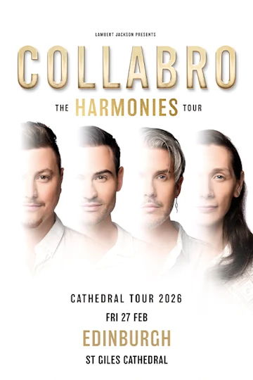 Collabro: The Harmonies Tour - Edinburgh Tickets