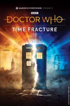 Doctor Who: Time Fracture Tickets