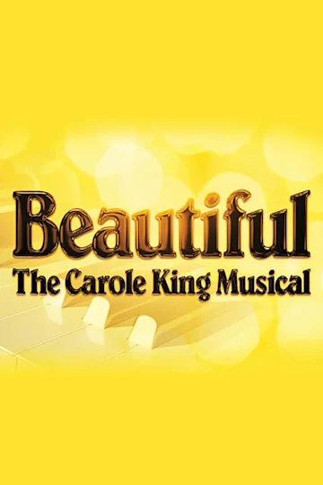 Beautiful - The Carole King Musical tickets
