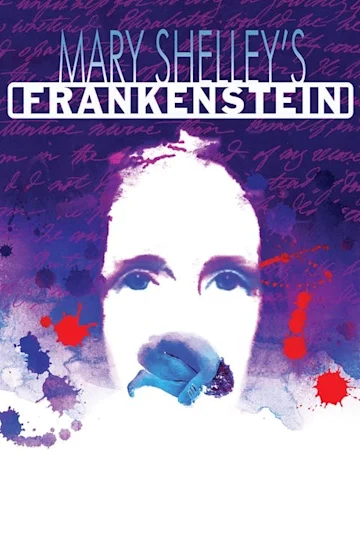 Mary Shelley’s Frankenstein Tickets