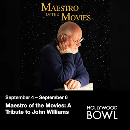 Maestro of the Movies: A Tribute to John Williams