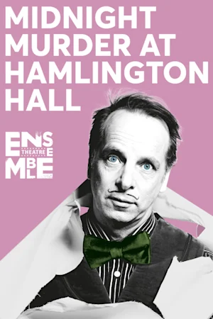 MIDNIGHT MURDER AT HAMLINGTON HALL Tickets