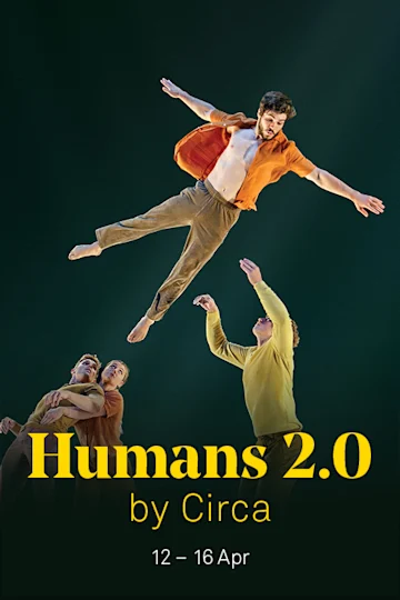 Humans 2.0 by Circa Tickets