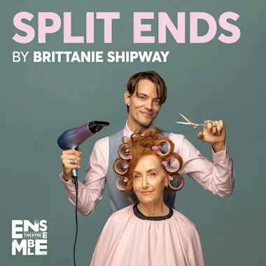 SPLIT ENDS