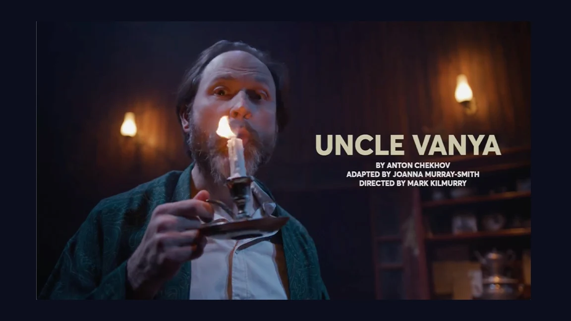 UNCLE VANYA: What to expect - 1