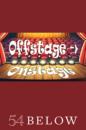 Offstage —> Onstage: Broadway Crew Members Take The Spotlight Tickets
