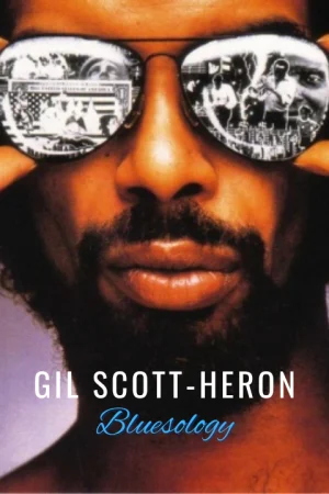 Gil Scott-Heron Bluesology