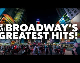 54 Sings Broadway’s Greatest Hits: What to expect - 1